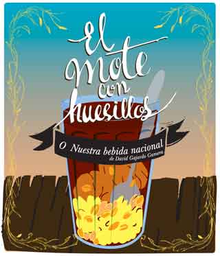El Mote con Huesillos (o nuestra bebida nacional)