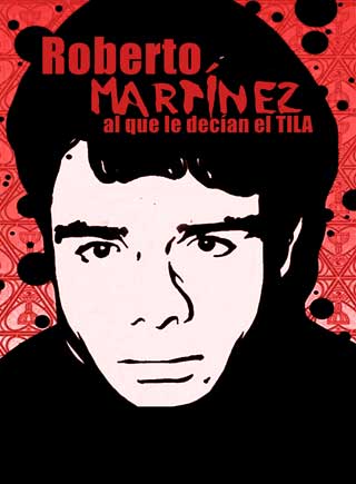 Roberto Martnez (al que le decan el Tila)