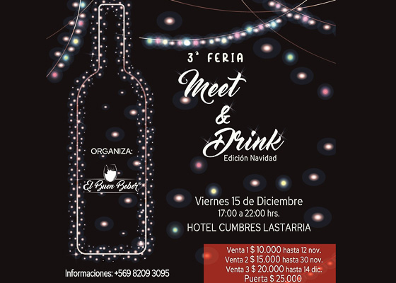 3° Versión de la feria de vinos y licores Meet & Drink en Hotel Cumbres Lastarria