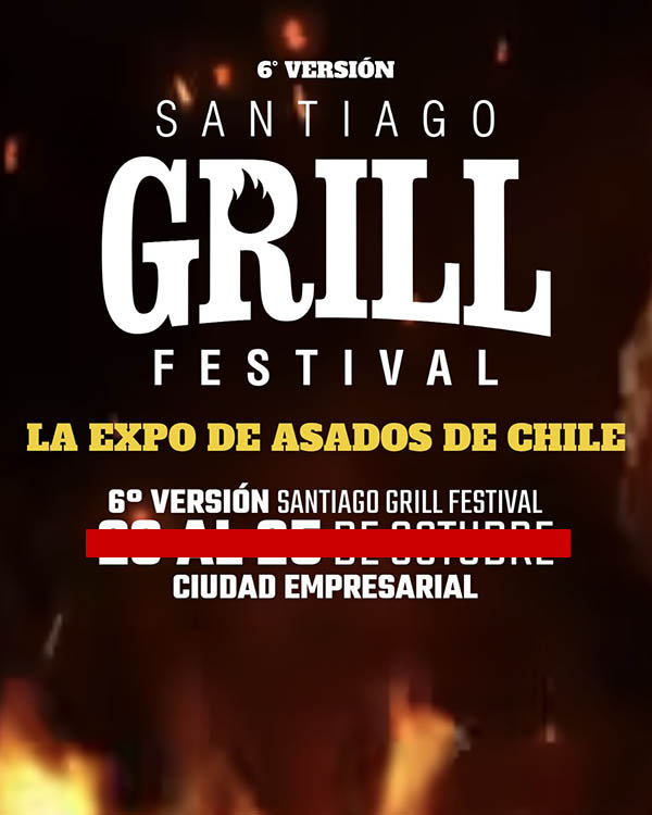 Santiago Grill Festival 2026 (Nueva Fecha)