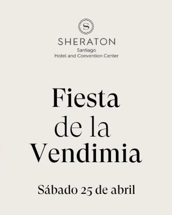 Vendimia Sheraton Santiago 2026