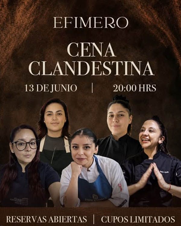 5 tremendas mujeres en Cena Clandestina de Ef�mero Cocina