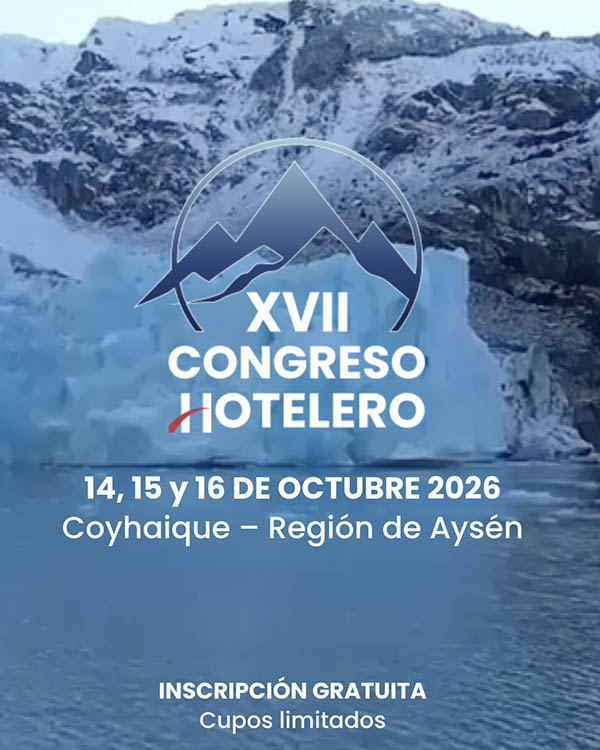 XVII Congreso Hotelero 2026 en Coyhaique